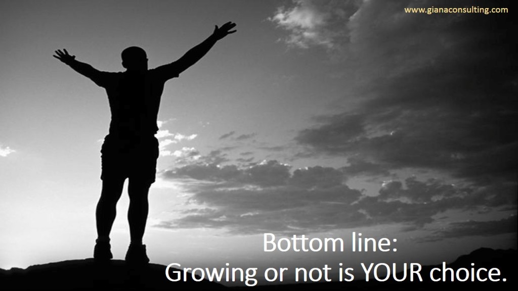Bottom Line  Growing or not is your choice